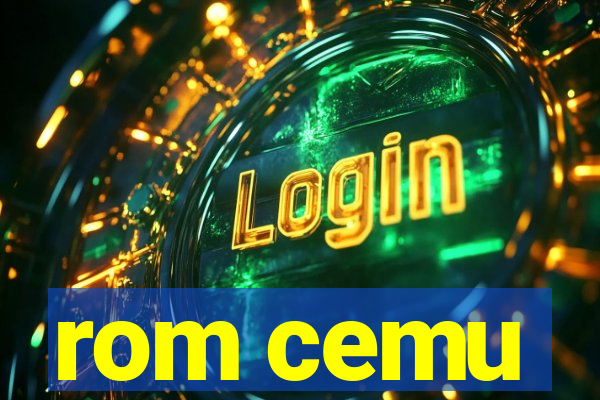 rom cemu